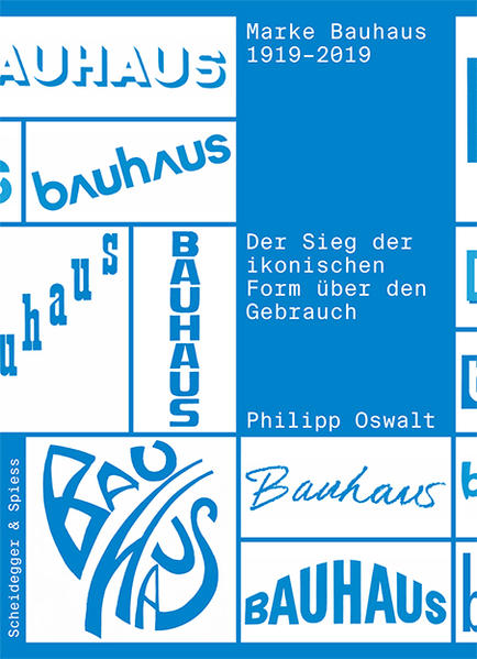Marke Bauhaus 1919–2019
