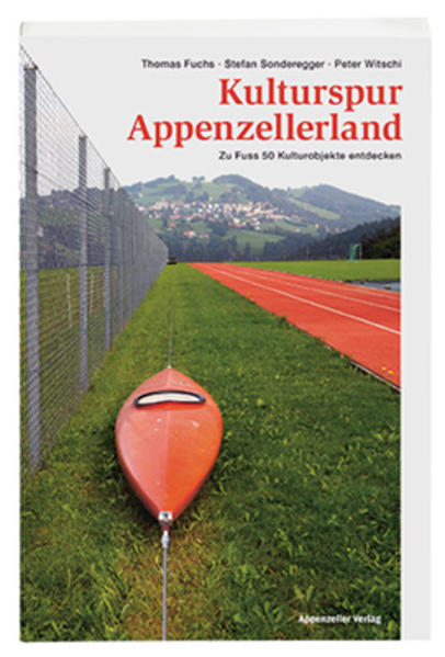 Kulturspur Appenzellerland