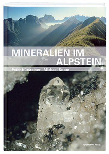 Mineralien im Alpstein