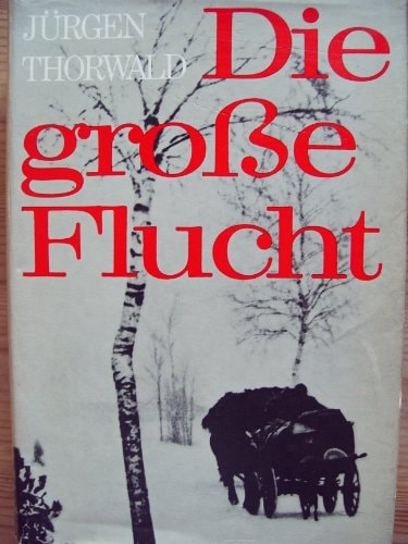 Die grosse Flucht