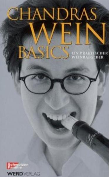 Chandras Weinbasics