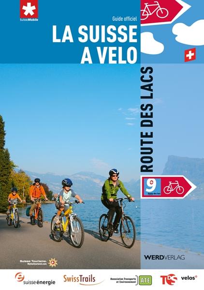La Suisse à vélo 9: Route des lacs