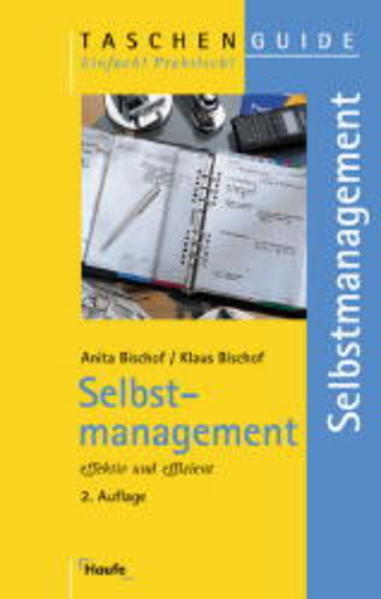 Selbstmanagement effektiv und effizient