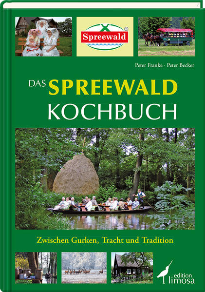 Das Spreewald Kochbuch