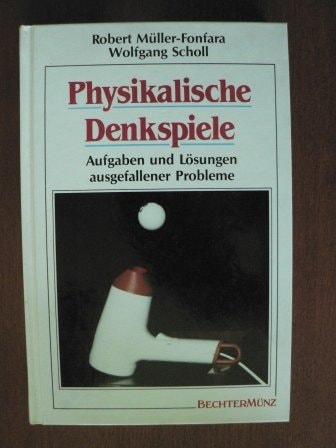 Physikalische Denkspiele
