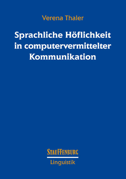 Sprachliche Höflichkeit in computervermittelter Kommunikation