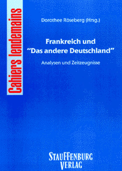 Frankreich und "Das andere Deutschland"