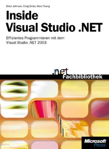 Inside Microsoft® Visual Studio® .NET