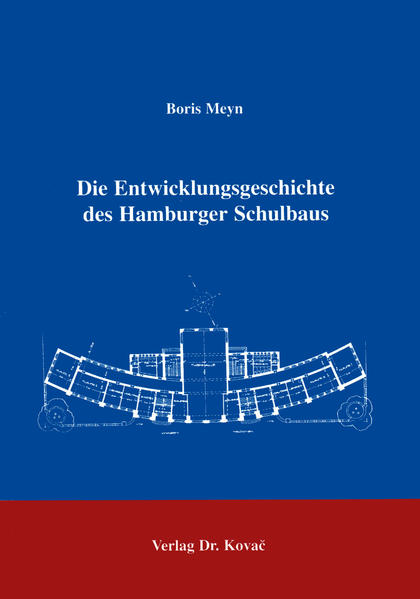 Die Entwicklung des Hamburger Schulbaus