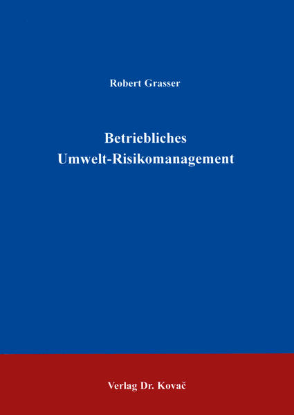 Betriebliches Unwelt-Risikomanagement