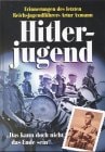 Hitlerjugend Das Kann Doch Nicht Das Ende Sein