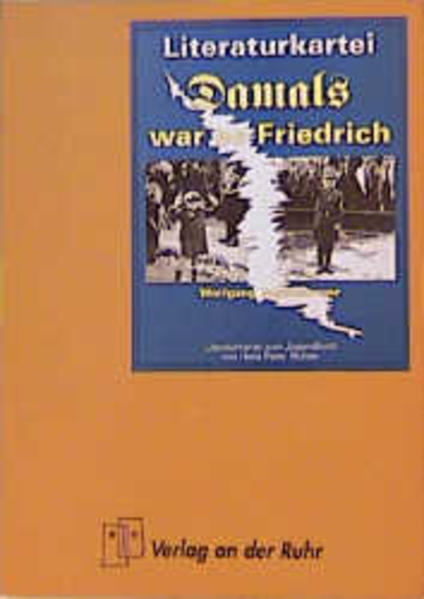 Damals war es Friedrich