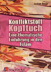 Konfliktstoff Kopftuch