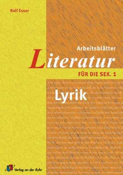 Arbeitsblätter Literatur für die Sekundarstufe I: Lyrik