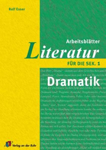 Arbeitsblätter Literatur für die Sekundarstufe I: Dramatik