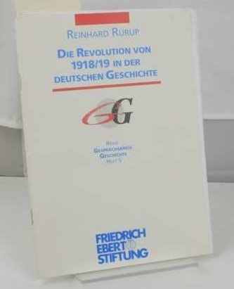 Die Revolution von 1918/19 in der deutschen Geschichte