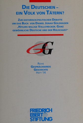 Die Deutschen - ein Volk von Tätern?