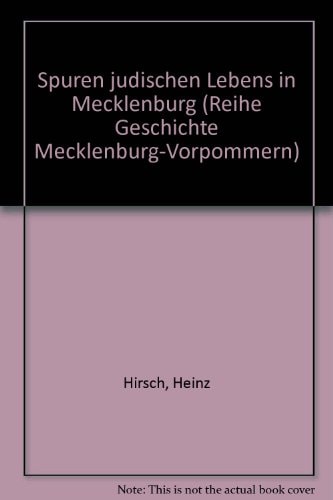 Spuren jüdischen Lebens in Mecklenburg
