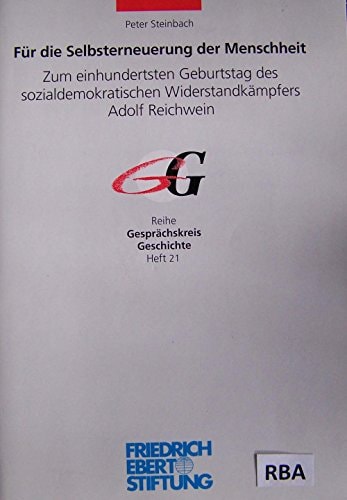 Für die Selbsterneuerung der Menschheit