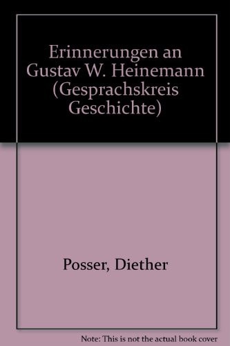 Erinnerungen an Gustav W. Heinemann