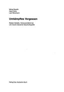 Umkämpftes Vergessen