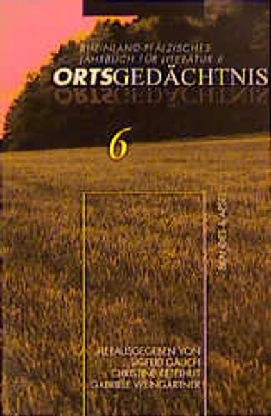 Jahrbuch für Literatur / Ortsgedächtnis