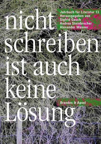 Jahrbuch für Literatur / nicht schreiben ist auch keine lösung