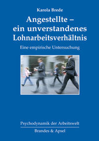 Angestellte – ein unverstandenes Lohnarbeitsverhältnis