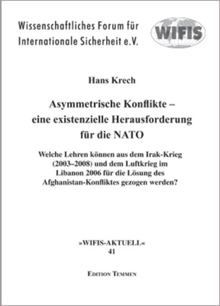 Asymmetrische Konflikte – eine existenzielle Herausforderung für die NATO