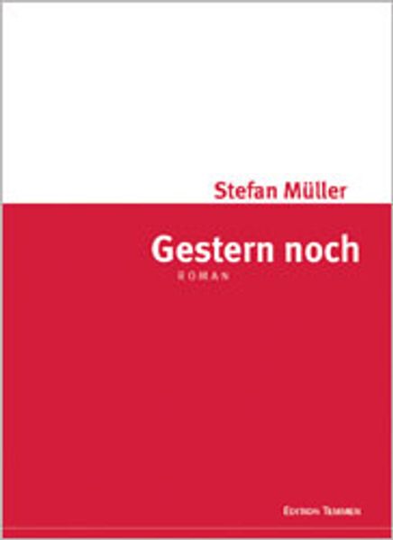 Gestern noch