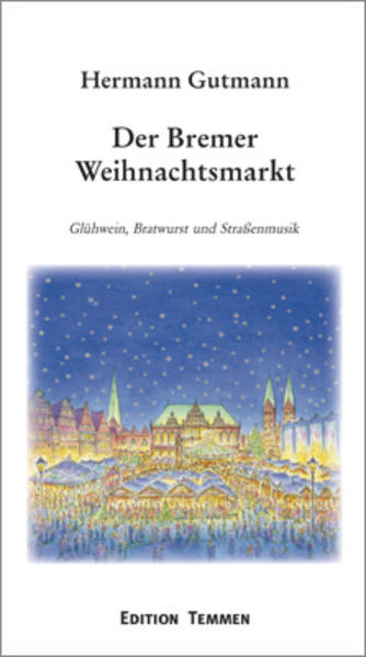 Der Bremer Weihnachtsmarkt