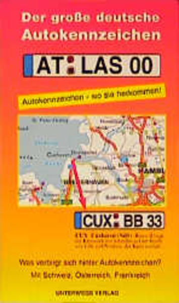 Der grosse Autokennzeichen-Atlas