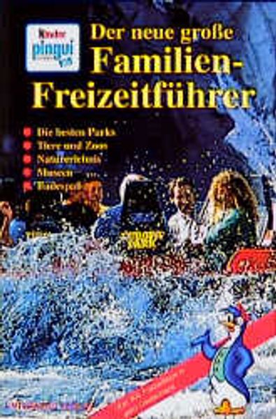 Der grosse Freizeitführer für Familien 2000