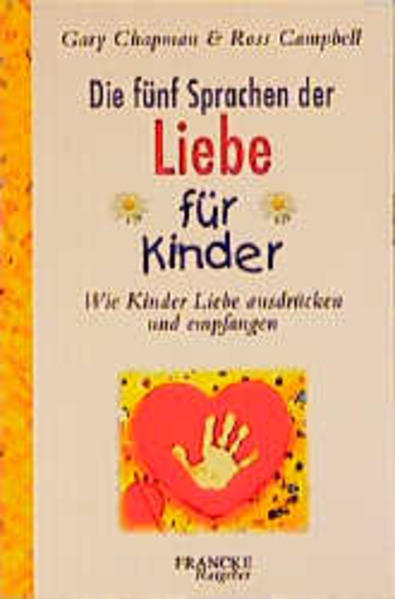 Die fünf Sprachen der Liebe für Kinder
