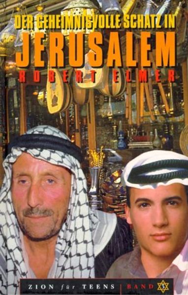 Der geheimnisvolle Schatz in Jerusalem