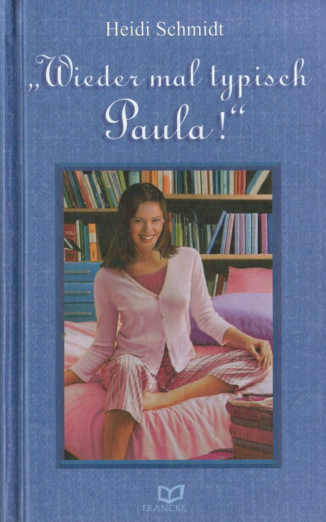 Wieder mal typisch Paula