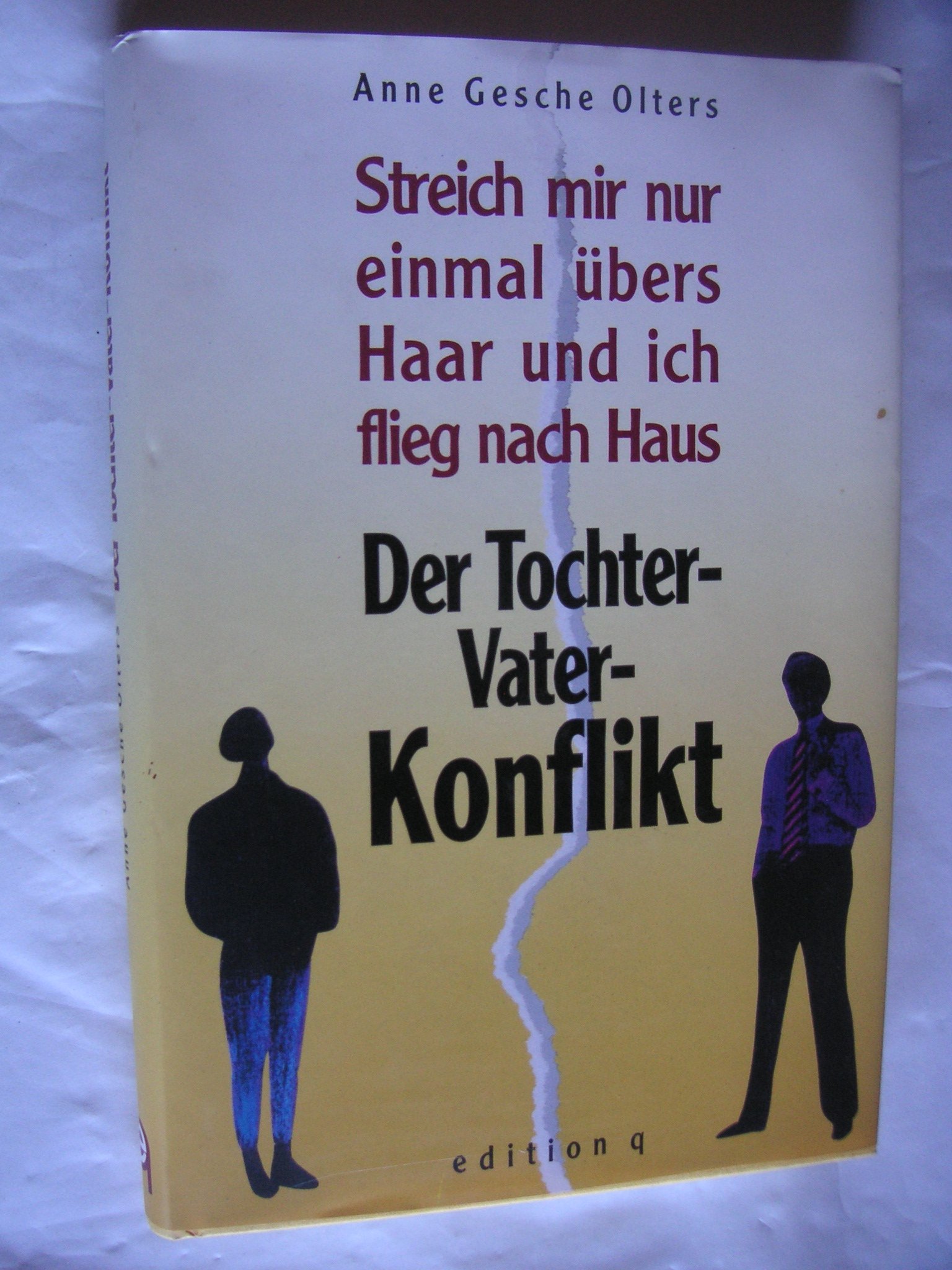 Der Vater-Tochter-Konflikt