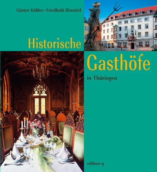 Historische Gasthöfe in Thüringen