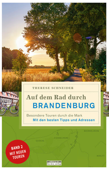Auf dem Rad durch Brandenburg