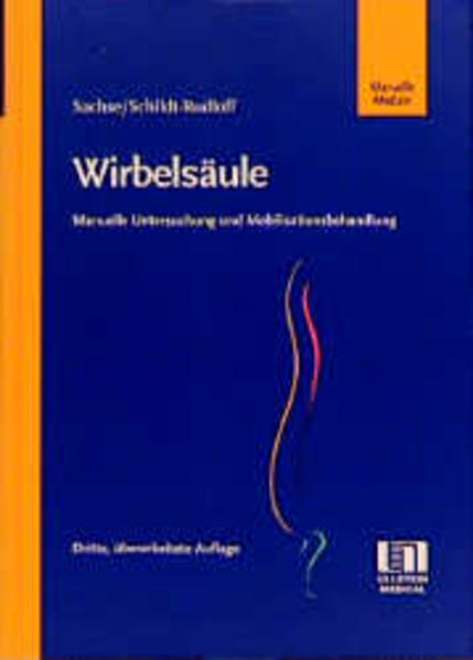 Manuelle Untersuchung und Mobilisationsbehandlung der Wirbelsäule