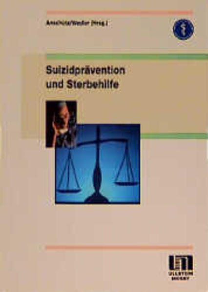 Suizidprävention und Sterbehilfe