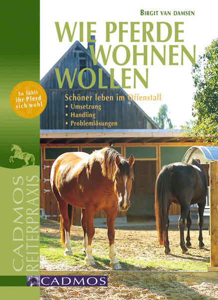 Wie Pferde wohnen wollen