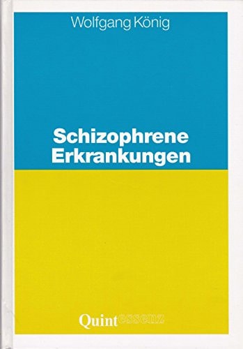 Schizophrene Erkrankungen