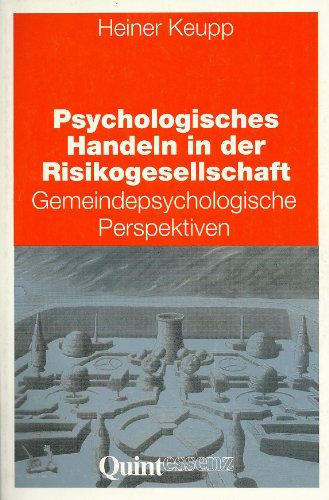Psychologisches Handeln in der Risikogesellschaft