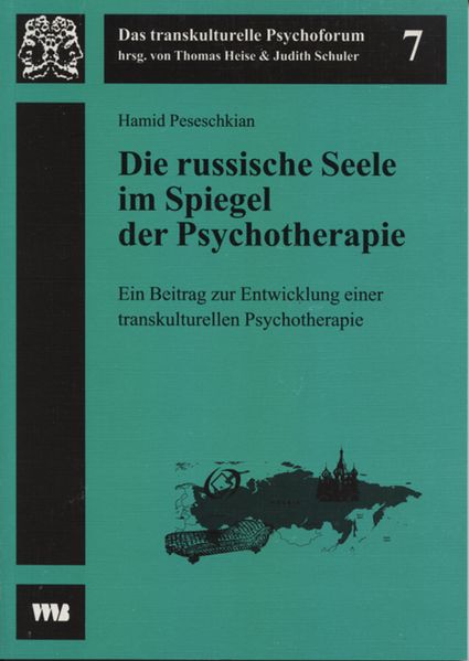 Die russische Seele im Spiegel der Psychotherapie