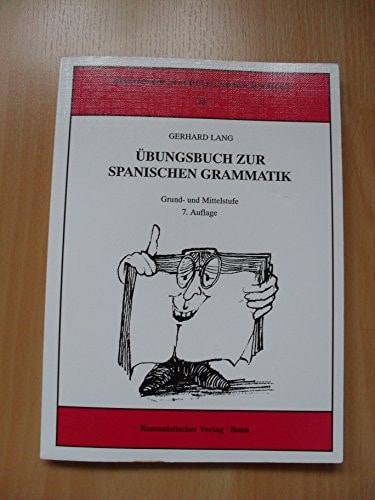 Übungsbuch zur spanischen Grammatik