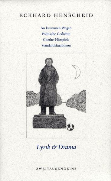 Gesammelte Werke in Einzelausgaben / Lyrik & Drama