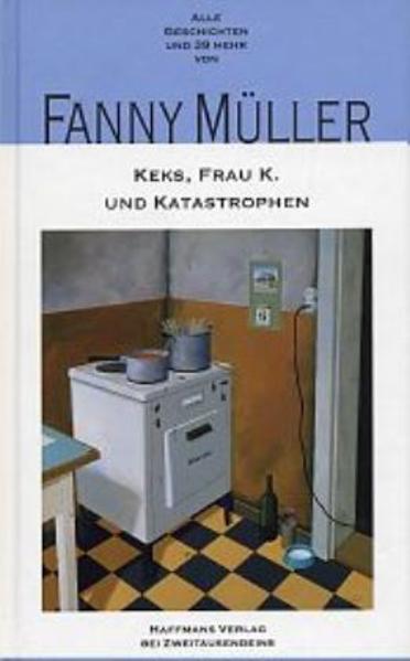 Keks, Frau K. und Katastrophen