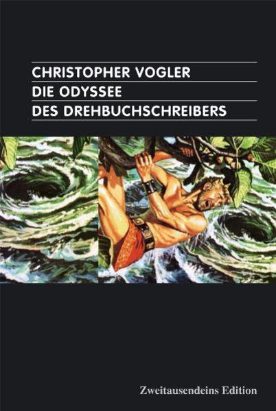 Die Odyssee des Drehbuchschreibers.