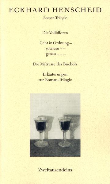 Trilogie des laufenden Schwachsinns